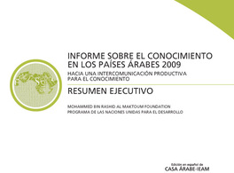 Informe sobre el conocimiento en los países árabes 2009