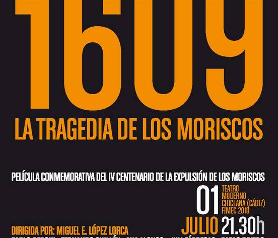 Cine: Expulsados 1609. La tragedia de los moriscos