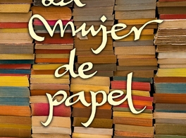 Presentación de "La mujer de papel"