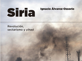 “Siria. Revolución, sectarismo y yihad”