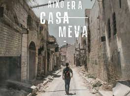 Presentación de "Esto era mi casa " ("Això era casa meva") 