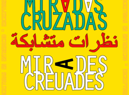 Miradas cruzadas, escrituras en entredicho 