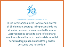 Día Internacional de la Convivencia en Paz 