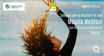 Coloquio con la directora Mounia Meddour, con motivo del preestreno de su película "Houria"