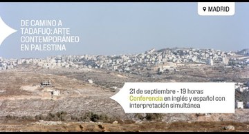 De camino a Tadafuq: arte contemporáneo en Palestina