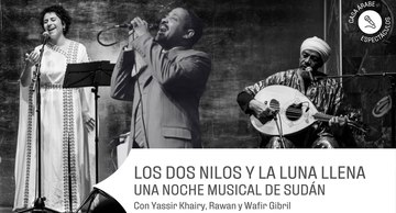 Concierto "Los dos Nilos y la luna llena: una noche musical de Sudán"